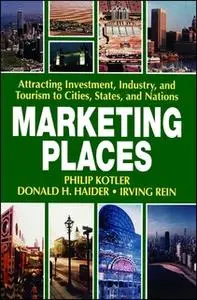 «Marketing Places» by Philip Kotler