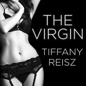 «The Virgin» by Tiffany Reisz