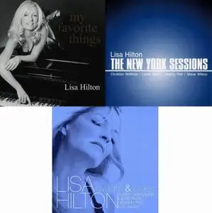 Lisa Hilton - 3 Studio Albums (2005-2009)