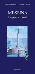 Uccio De Lorenzo - Messina il sapore dei ricordi