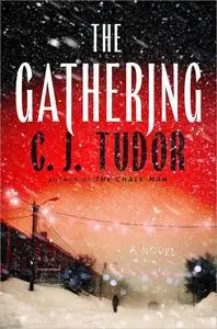 The Gathering: A Novel