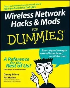 Wireless Network Hacks and Mods For Dummies (Repost)
