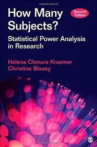 How Many Subjects?: Statistical Power Analysis in Research