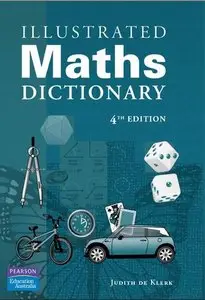 Illustrated Maths Dictionary, 4th edition