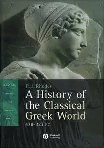 A History of the Classical Greek World, 478 - 323 BC