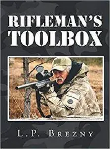 Rifleman's Toolbox