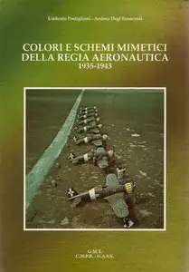Colori E Schemi Mimetici Della Regia Aeronautica 1935-1943