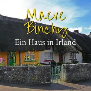 «Ein Haus in Irland» by Maeve Binchy