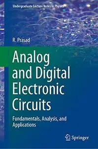 Analog and Digital Electronic Circuits