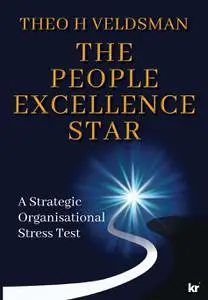 The People Excellence Star: A Strategic Organisational Stress Test