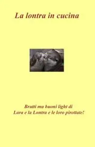 La lontra in cucina