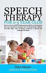 Speech Therapy For 0-5 Year-Olds