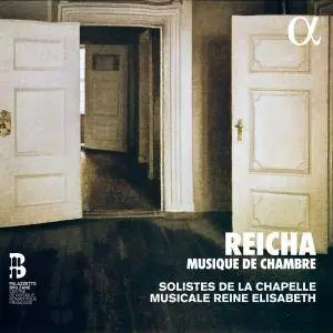 Soloists of the Queen Elisabeth Music Chapel - Reicha: Musique de chambre (2017)