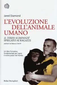 Jared Diamond - L'evoluzione dell'animale umano