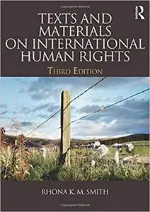 Texts and Materials on International Human Rights (Repost)