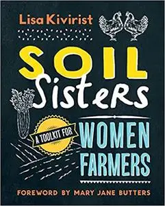 Soil Sisters: A Toolkit for Women Farmers