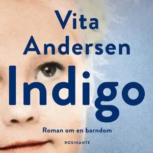 «Indigo» by Vita Andersen