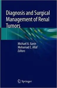 Diagnosis and Surgical Management of Renal Cell Carcinoma