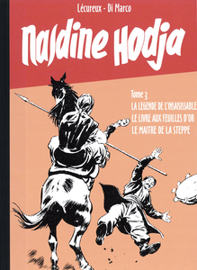 Nasdine Hodja - Série 2 - Tome 3 - La Légende de L'Insaisissable