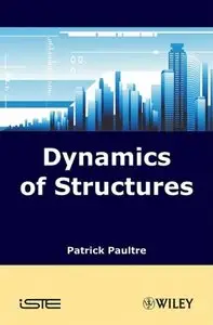 Dynamics of Structures (ISTE)