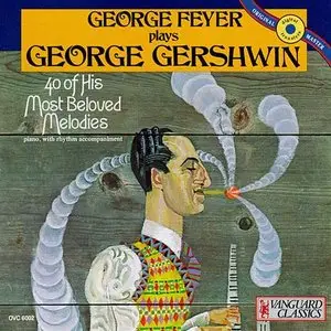 George Feyer - George Feyer Plays George Gershwin (1991)