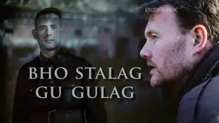 BBC - From Stalag to Gulag (2012)