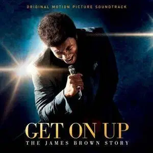 James Brown - Get On Up The: James Brown Story (2014)