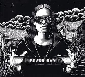 Fever Ray - Fever Ray (2009) Deluxe Edition CD + DVD5 [Re-Up]