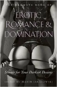 The Mammoth Book of Erotic Romance and Domination (Repost)
