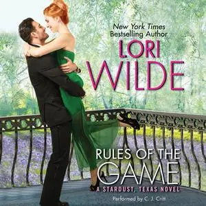 «Rules of the Game» by Lori Wilde