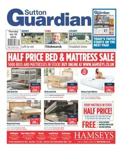 Sutton Guardian - 30 July 2015