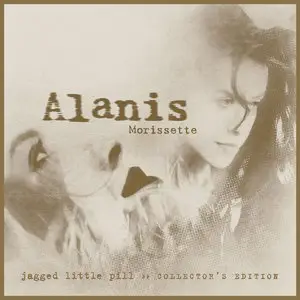Alanis Morissette - Jagged Little Pill (1995) [Collector's Edition '2015]
