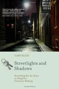 Streetlights and Shadows: Searching for the Keys to Adaptive Decision Making