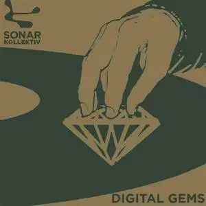 VA - Digital Gems (2009) {Sonar Kollektiv} **[RE-UP]**