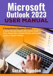 Microsoft Outlook 2023 User Guide