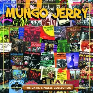 Mungo Jerry - The Dawn Singles Collection (2013)