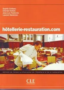 Hôtellerie-restauration.com : Méthode de français professionnel de l'hôtellerie et de la restauration (Broché)