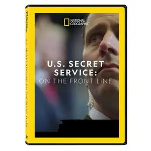 NG. - US Secret Service: On the Front Line (2018)