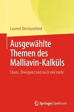 Ausgewählte Themen des Malliavin-Kalküls