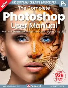 The Complete Photoshop User Manual - March 2024