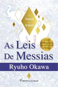 «As Leis de Messias» by Ryuho Okawa