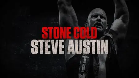 A&E - Biography: Stone Cold Steve Austin (2021)