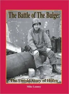 Battle of the Bulge: The Untold Story of Hofen