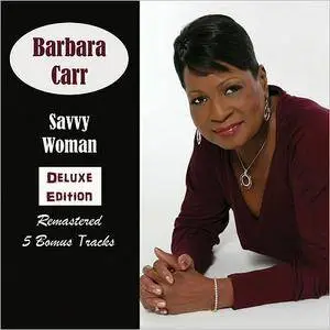 Barbara Carr - Savvy Woman 2009 (Remastered Deluxe Edition 2016)