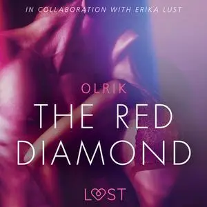 «The Red Diamond - Sexy erotica» by Olrik