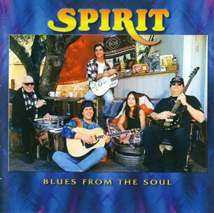 Spirit - Blues From the Soul (2003) 2CD, Repress 2009