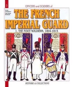 The French Imperial Guard (1) (repost)