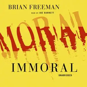 «Immoral» by Brian Freeman