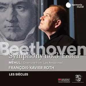 Les Siècles - Beethoven - Symphony No. 3 - Méhul - Les Amazones - Overture (2021) [Official Digital Download]