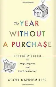 The Year Without a Purchase (Repost)